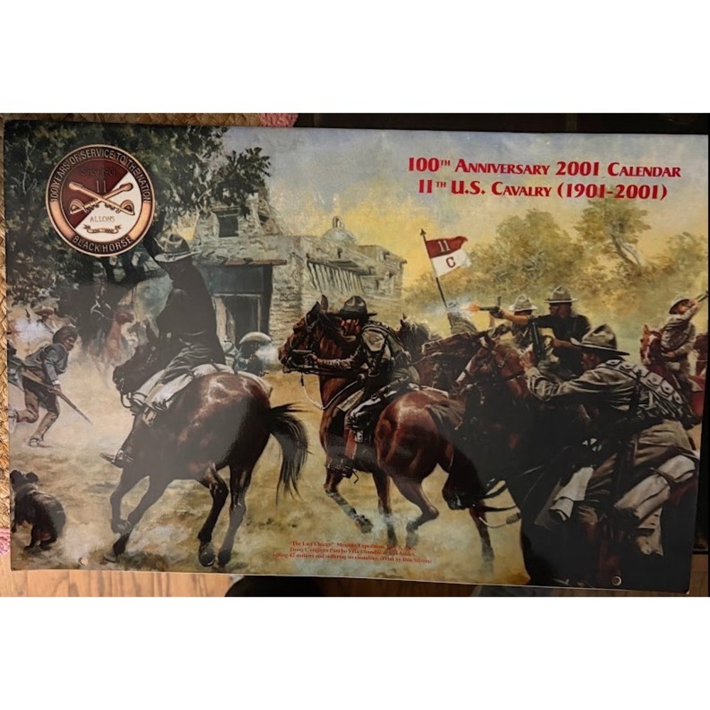 11th US Cavalry 100th Anniversary 2001 Calendar Blackhorse Regiment 1901-2001
